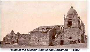 Ruins of the Mission San Carlos as seen in 1882